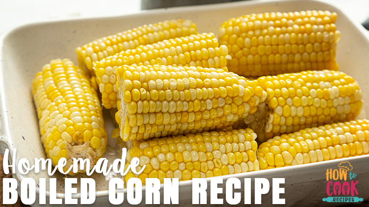 Best boiled corn on the cob recipe