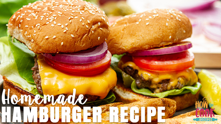 The best homemade hamburger recipe